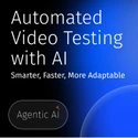 Automated Video Testing with AI – Smarter, Faster, More Adaptable article thumbnail image